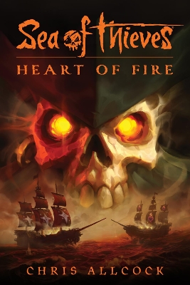 Sea of Thieves: Heart of Fire book