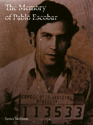 Memory of Pablo Escobar book