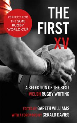 The First XV by Gareth Williams