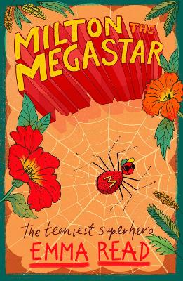 Milton the Megastar by Emma Read