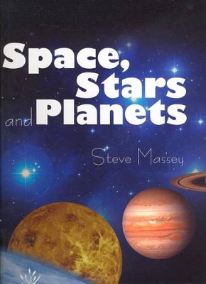 Space, Stars and Planets book