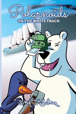 Polarnoids: On the Write Track book