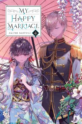 My Happy Marriage, Vol. 4 (light novel) book