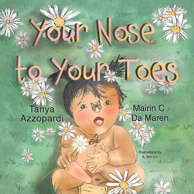 From Your Nose to Your Toes book