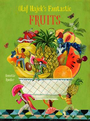 Olaf Hajek's Fantastic Fruits book