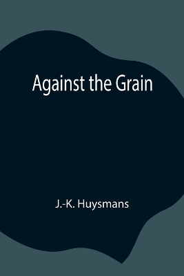 Against the Grain book