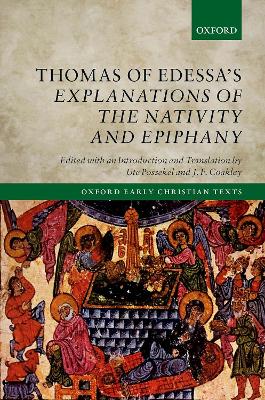 Thomas of Edessa's Explanations of the Nativity and Epiphany book