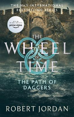 The Path Of Daggers: Book 8 of the Wheel of Time (Now a major TV series) book
