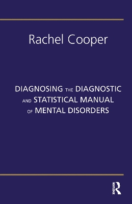 Diagnosing the Diagnostic and Statistical Manual of Mental Disorders: Fifth Edition book