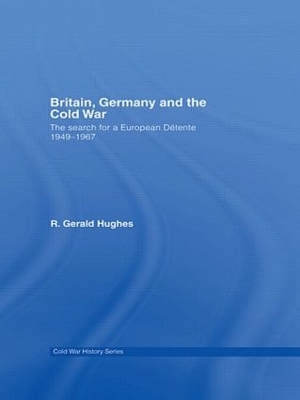 Britain, Germany and the Cold War book