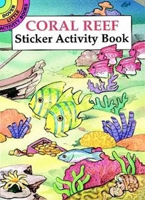 Coral Reef Sticker Activity Book book