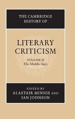 Cambridge History of Literary Criticism: Volume 2, The Middle Ages book