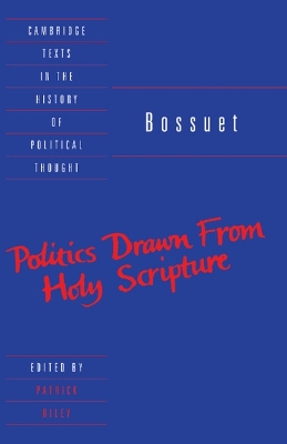 Bossuet: Politics Drawn from the Very Words of Holy Scripture book