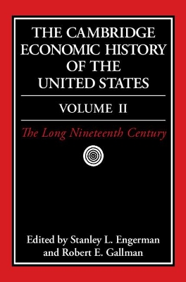 The The Cambridge Economic History of the United States by Stanley L. Engerman