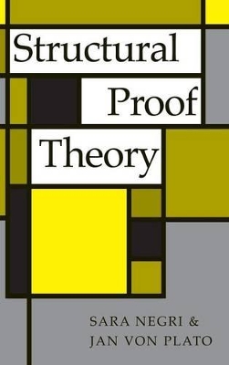 Structural Proof Theory by Sara Negri