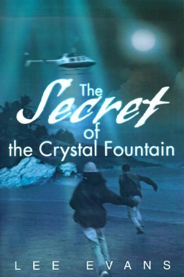 The Secret of the Crystal Fountain book