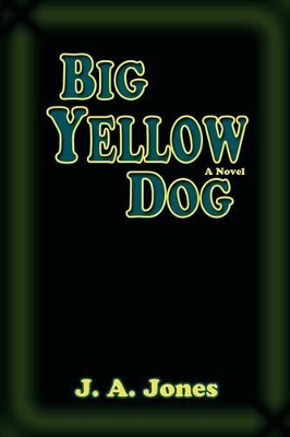 Big Yellow Dog book