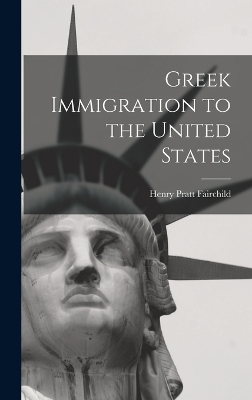 Greek Immigration to the United States book