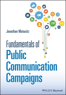 Fundamentals of Public Communication Campaigns book