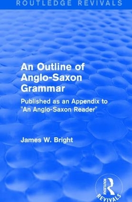 : An Outline of Anglo-Saxon Grammar (1936) book