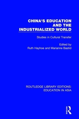 China's Education and the Industrialised World book