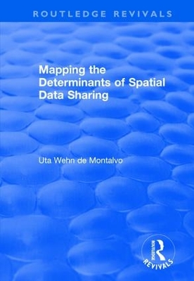 Mapping the Determinants of Spatial Data Sharing book