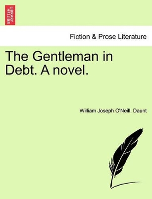 The Gentleman in Debt. a Novel. book