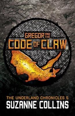 Gregor and the Code of Claw book