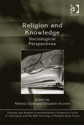 Religion and Knowledge by Elisabeth Arweck