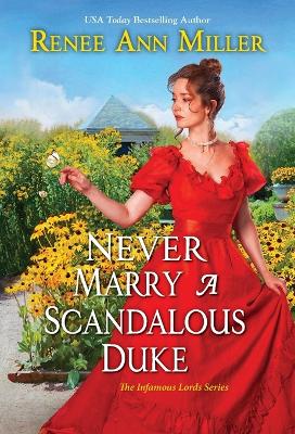 Never Marry a Scandalous Duke book