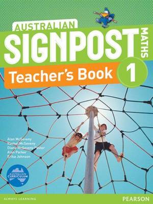 Australian Signpost Maths 1 Teacher's Book by Alan McSeveny