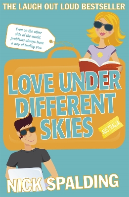 Love...Under Different Skies by Nick Spalding