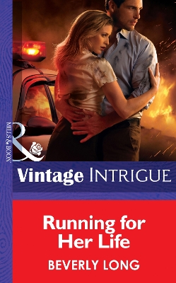 Running for Her Life (Mills & Boon Intrigue) by Beverly Long