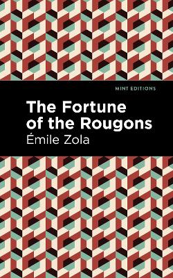 The Fortune of the Rougons by mile Zola