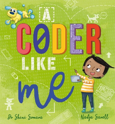 A Coder Like Me by Dr Shini Somara