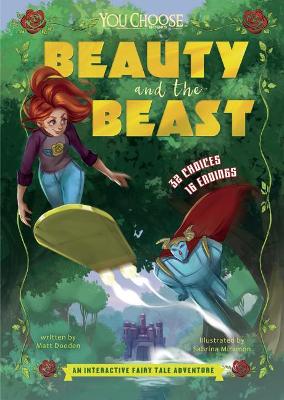 Beauty and the Beast by Matt Doeden