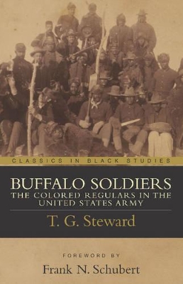 Buffalo Soldiers by T G Steward