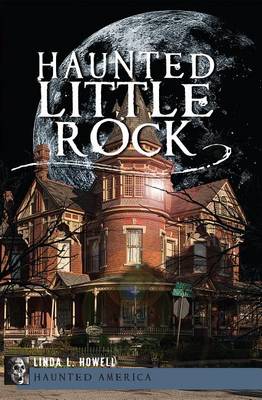 Haunted Little Rock book