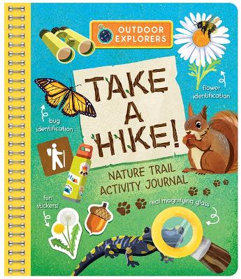 Outdoor Explorers: Take a Hike book