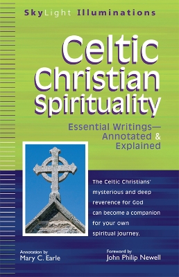 Celtic Christian Spirituality by Mary C Earle
