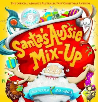 Santa's Aussie Mix-Up (with CD) book