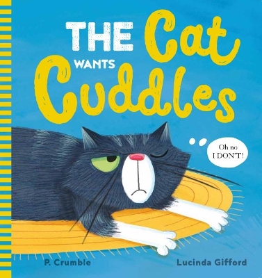 Cat Wants Cuddles book