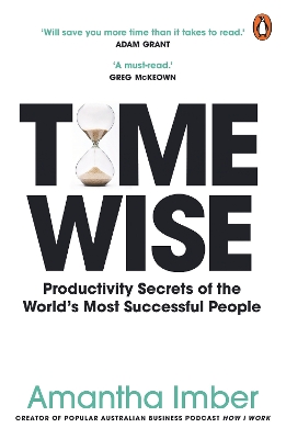 Time Wise: Powerful Habits, More Time, Greater Joy book