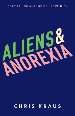 Aliens & Anorexia book