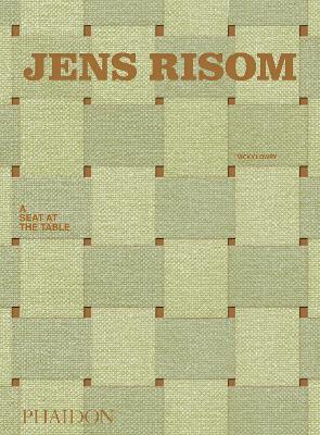 Jens Risom: A Seat at the Table book