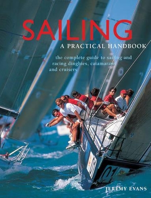 Sailing: A Practical Handbook book