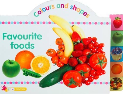 Favorite Foods - Colours and Shapes book