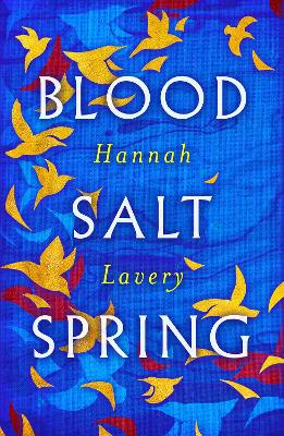 Blood Salt Spring: The Debut Collection from Edinburgh's Makar book