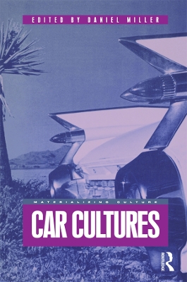 Car Cultures by Daniel Miller