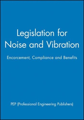 Legislation for Noise and Vibration book